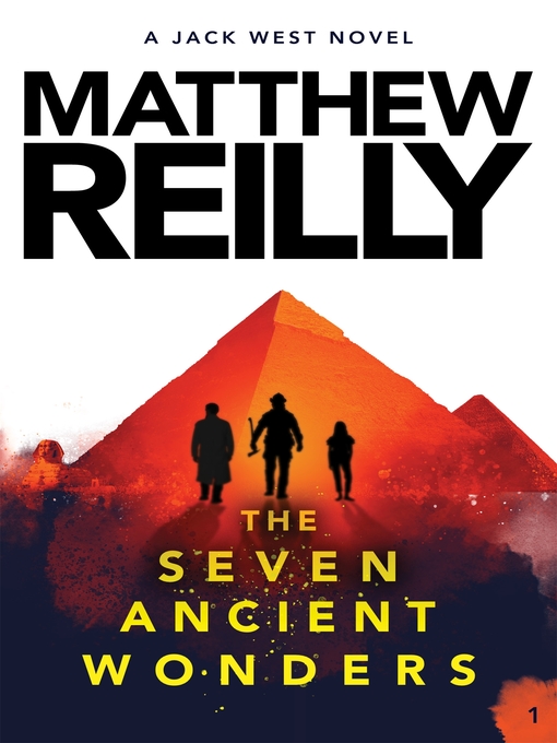 Title details for Seven Ancient Wonders by Matthew Reilly - Available